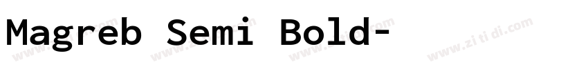 Magreb Semi Bold字体转换